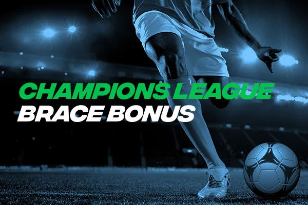 Champions League Brace Bonus