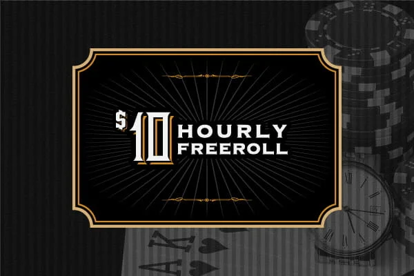 $10 Hourly Freeroll