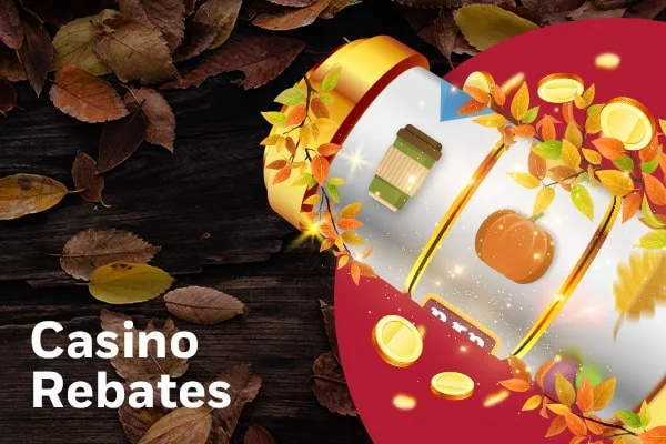Thanksgiving Casino Rebates